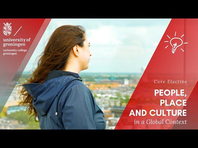 Core Elective - People, Place & Culture in a Global Context
