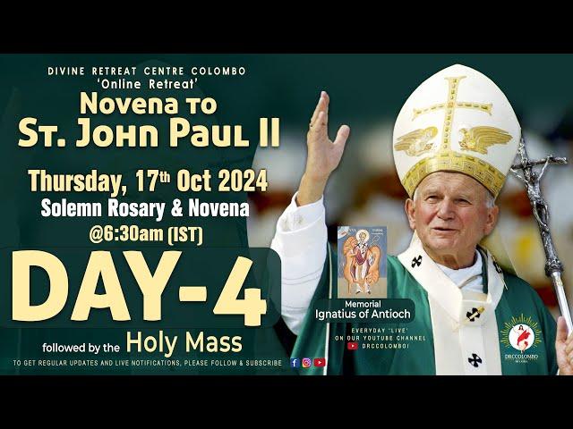 (LIVE) DAY - 4, Novena to St. John Paul II | Thursday | 17 Oct 2024 | DRCColombo