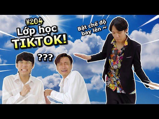 [VIDEO # 204] Lớp Học TIKTOK ? | Tổng Hợp Trend Tóp Tóp | Ping Lê