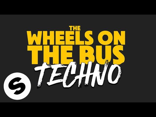 Lenny Pearce - The Wheels On The Bus (TECHNO) [Official Audio]