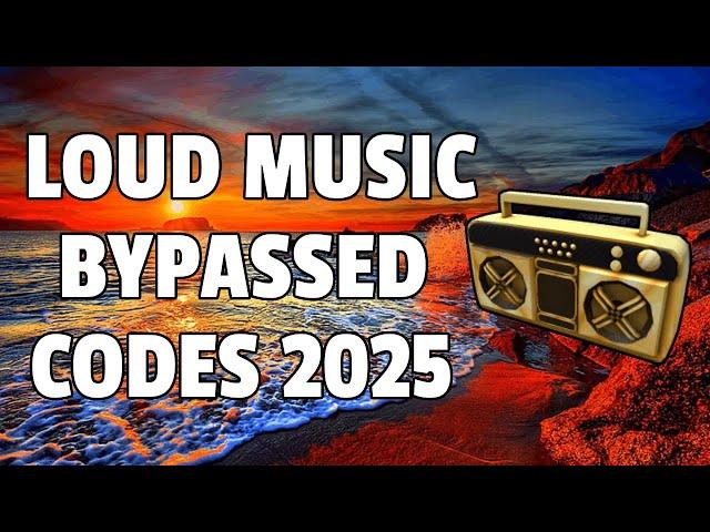 LOUD MUSIC BYPASSED Roblox Ids (WORKING 2025)