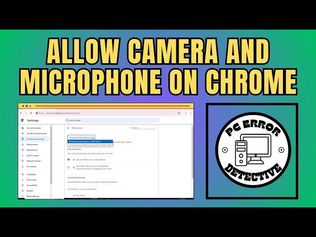 How to Allow Your Camera and Microphone on Google Chrome