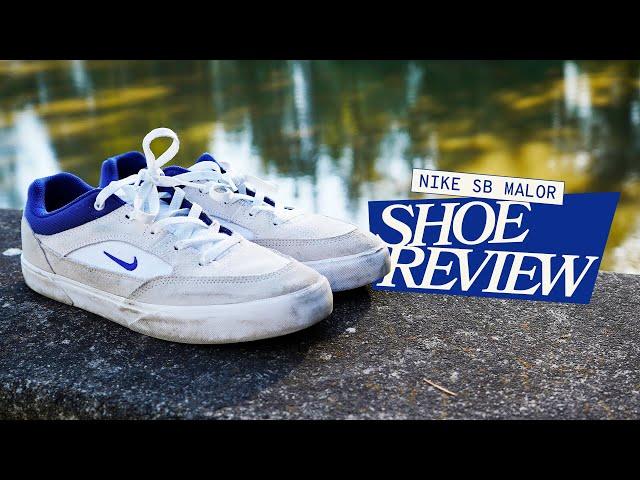 Nike SB Malor | Shoe Review