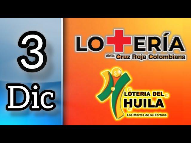 Resultado Loteria CRUZ ROJA Y HUILA del Martes 3 De Diciembre del 2024