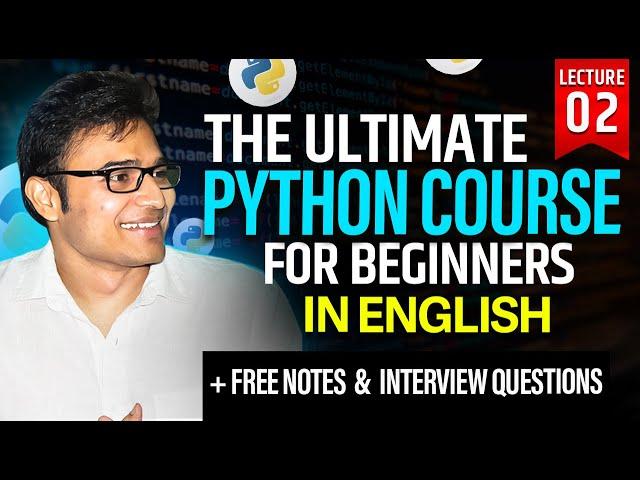Running Your First Python Program: Easy Setup with VS Code, IDLE | L2 | The Ultimate Python Course