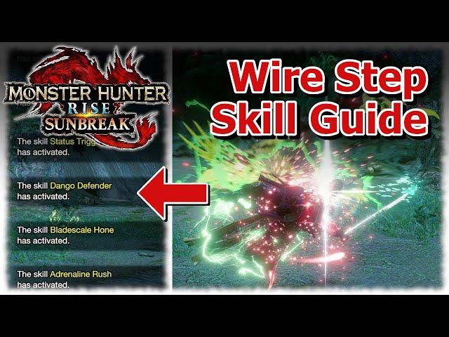 Give This Skill A Chance: Wire Step - Monster Hunter Rise: Sunbreak Switch Axe Skill Guide