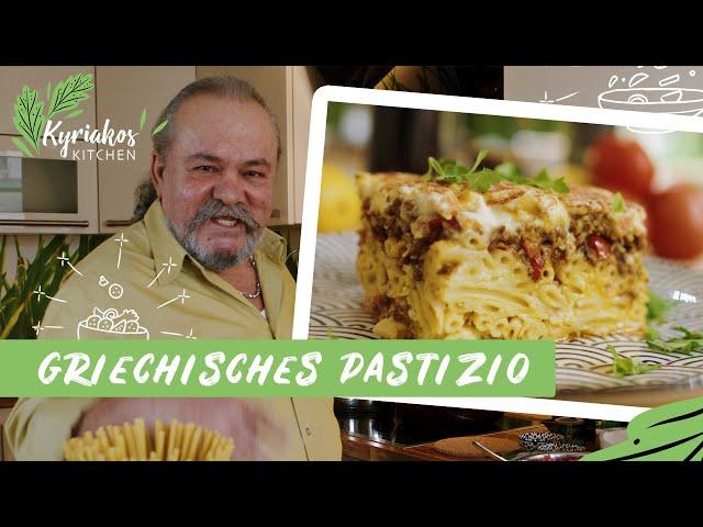 Griechischer Nudelauflauf - Pastitsio | Kyriakos Kitchen