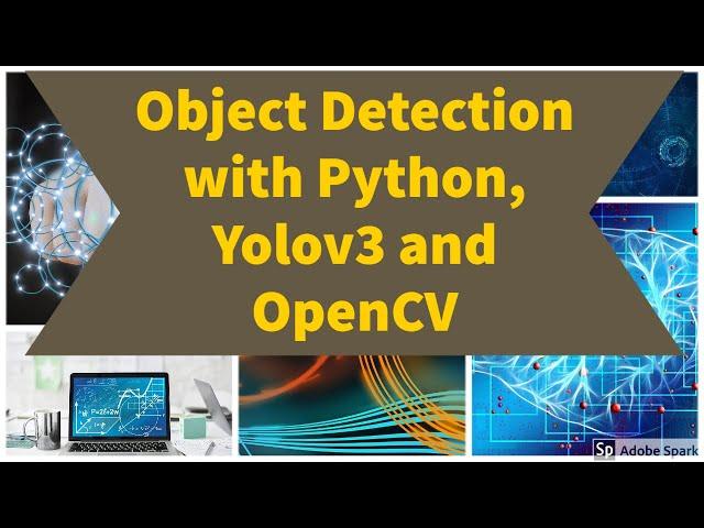 Object Detection using OPENCV, YOLO V3 and PYTHON