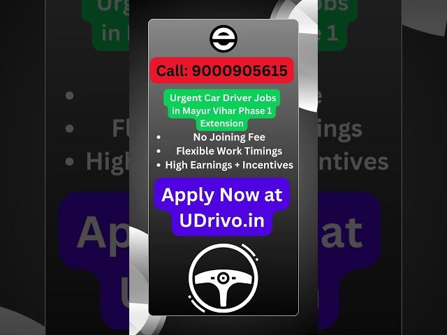 Apply for Car Driver Job in Mayur Vihar Phase 1 Extension, Delhi at UDrivo