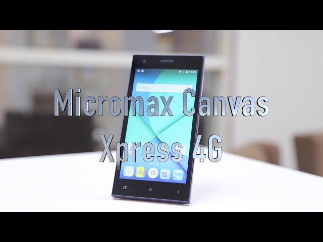 Micromax Canvas Xpress 4G First Look