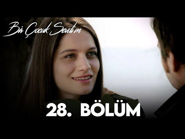 Bir Çocuk Sevdim 28. Bölüm (FULL HD)