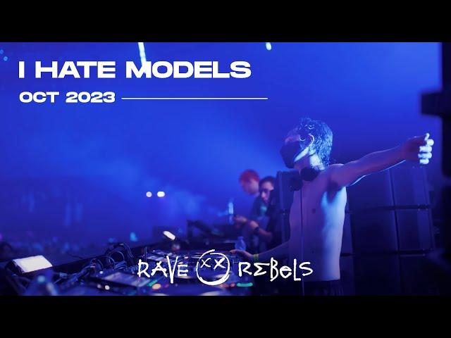 Rave Rebels presents: I Hate Models (FULL SET)