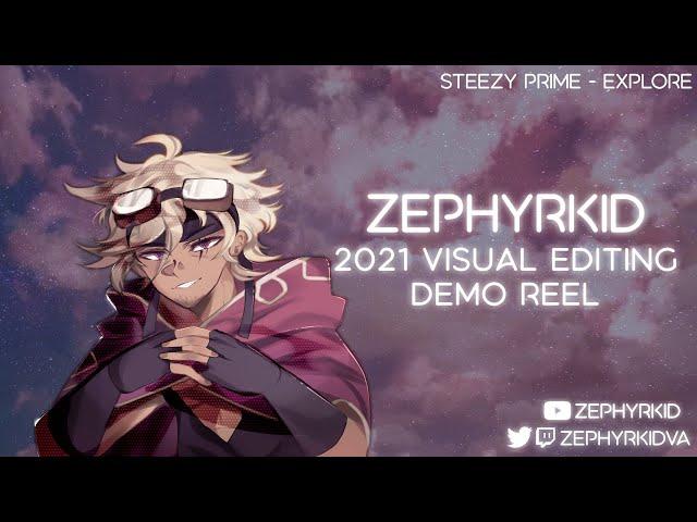 ZephyrKid Editing Demo Reel 2021