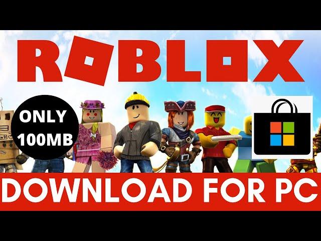 How to Download Roblox for Pc/Laptop with Microsoft Store Ι FEATURED