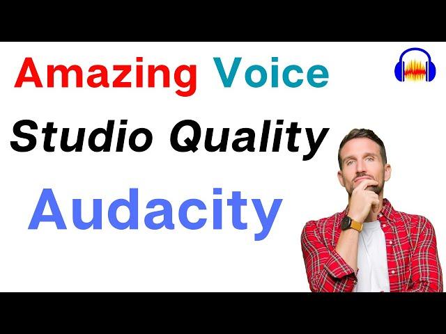 How to make your voice studio quality with Audacity (2025)