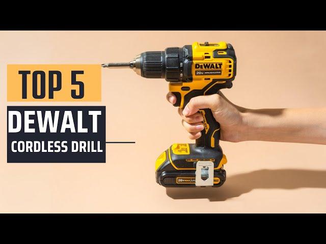 Best Dewalt Cordless Drill [2024] - Top 5 Picks