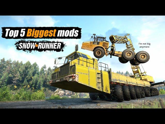 Snowrunner Top 5 biggest truck mods