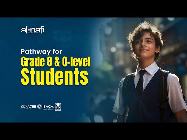 Pathway for Grade 8 & O level Students | AL Nafi International College