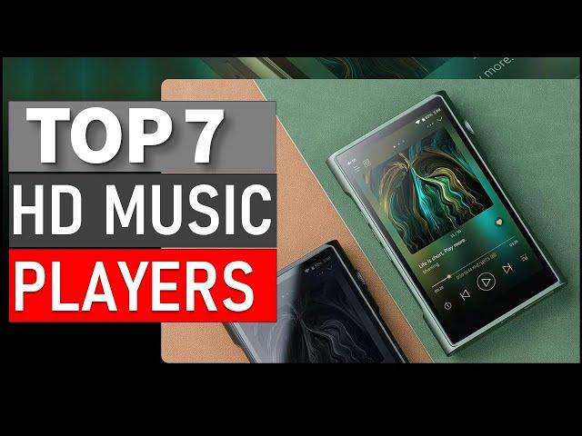 TOP 7 BEST HD MUSIC PLAYERS FOR 2024