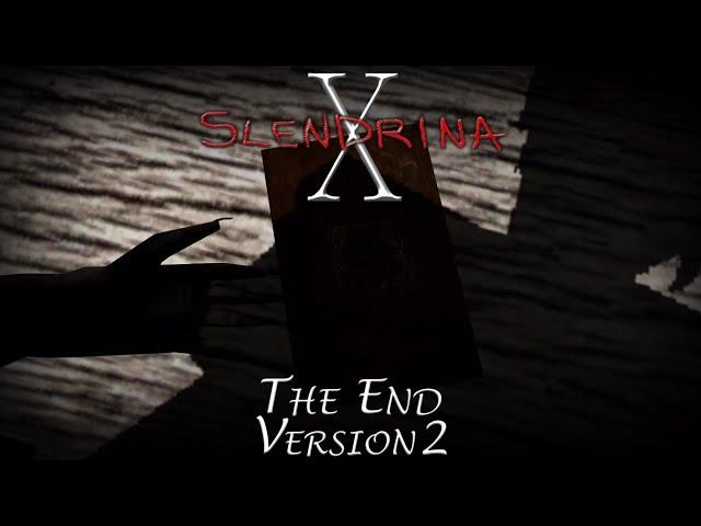 Slendrina X Ending version 2 Fanmade