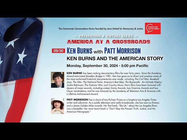 Ken Burns with Patt Morrison | America at a Crossroads