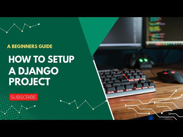 How to Set Up a New Django Project