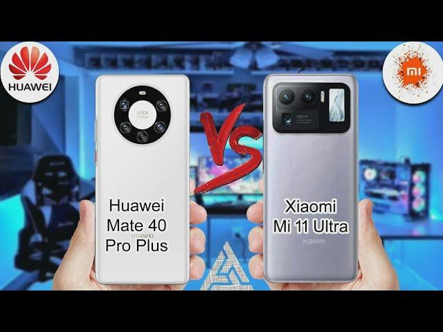  Xiaomi Mi 11 Ultra vs Huawei Mate 40 Pro CAMERA Test. QAYSI BIRINING CAMERASI SIZGA YOQDI?