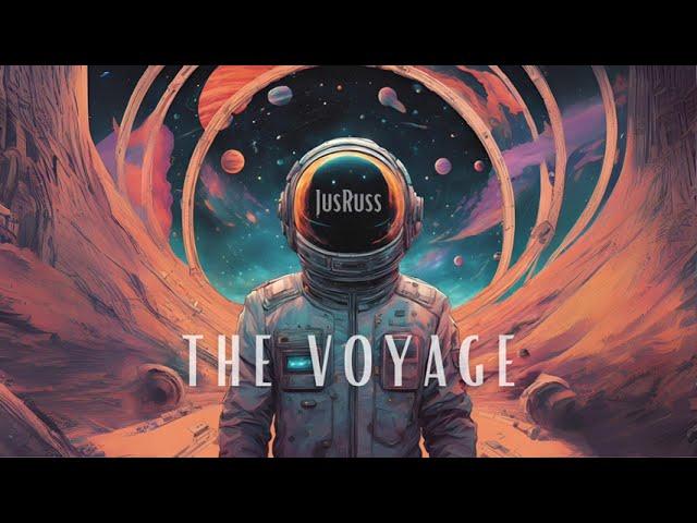 THE VOYAGE - JusRuss
