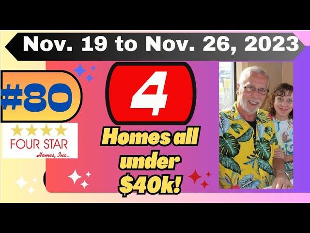 #80) TWO LEFT!!  Four Fresh Florida Mobile Homes for Sale Under $40K!  Four Star, 11/25/2023