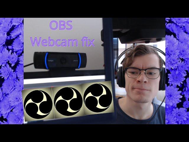 OBS Webcam fix (video capture device won't show up) C920