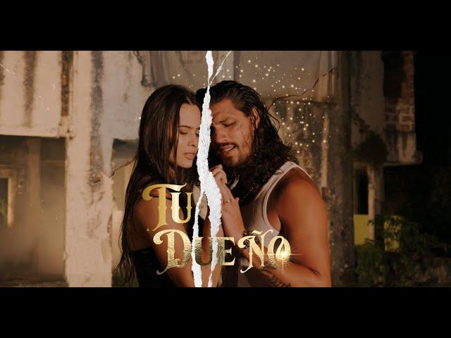 Escudero - Tu Dueño | Video Oficial