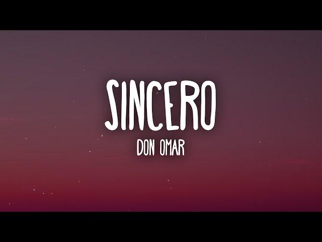 Don Omar - Sincero (Letra/Lyrics)