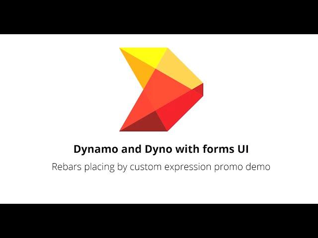 Dynamo and Dyno with forms UI