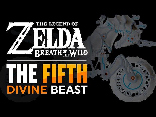 The 5th Divine Beast - Breath of the Wild Theory