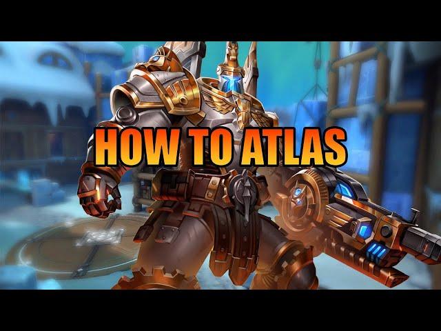 How To Atlas - Atlas Paladins Ranked