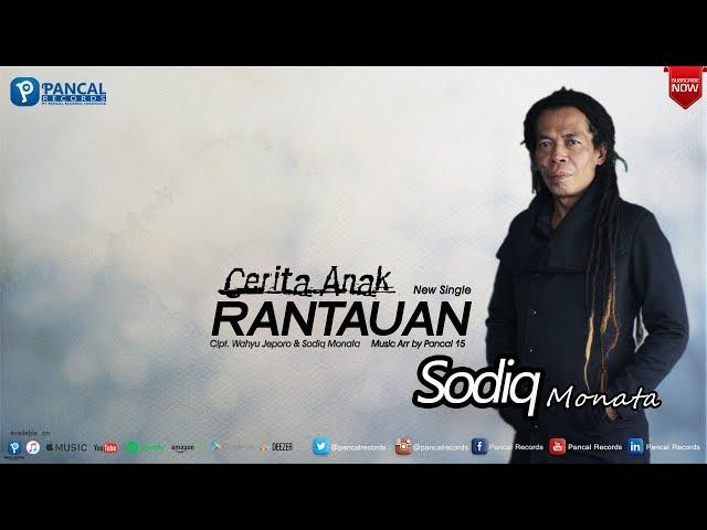 Lagu Anyar Lur... Cerita Anak Rantauan - Sodiq Monata