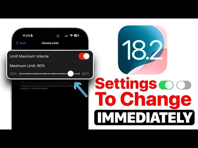 iOS 18.2 - Settings To Change IMMEDIATELY!