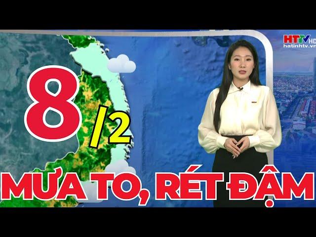 Dự báo Thời tiết Hà Tĩnh ngày và đêm 08/02: Mưa to, Rét đậm | Hà Tĩnh TV