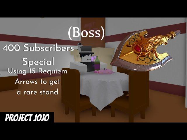 Roblox Project Jojo: Using 15 Requiem Arrows to get a rare stand (Lucky) | 400 Subscribers Special |