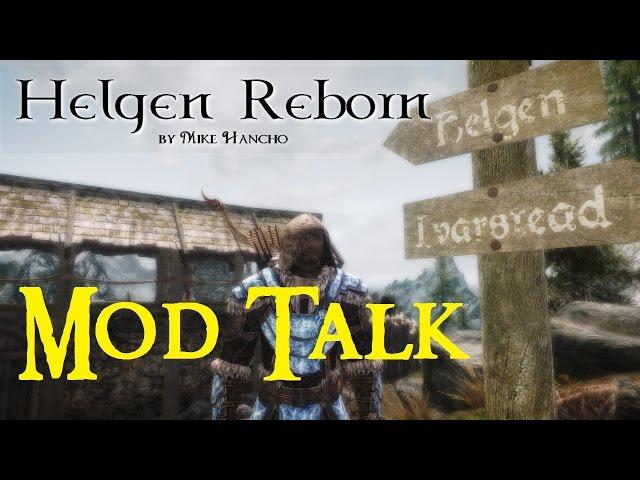 SKYRIM MOD: Helgen Reborn #8 | MOD TALK