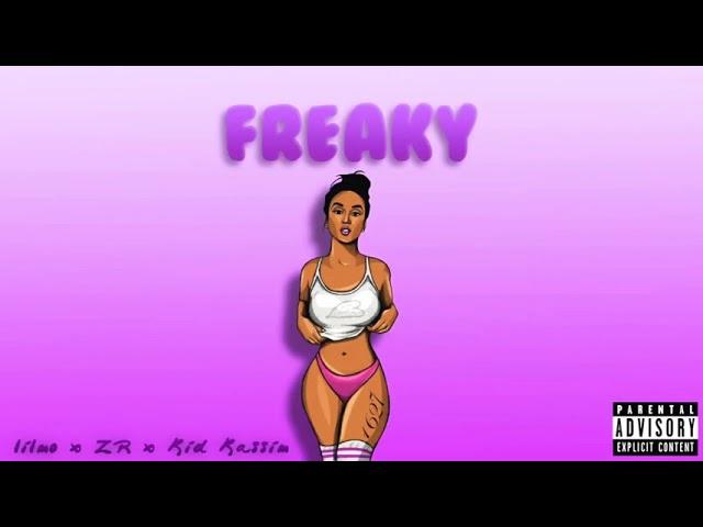 Kid Kassim X LilMo X ZR -Freaky     (Official Audio)