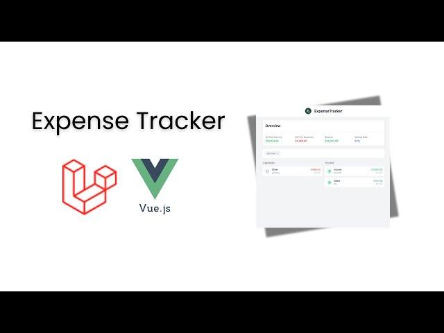 Expense Tracker Using Laravel and Vue (Side Project)