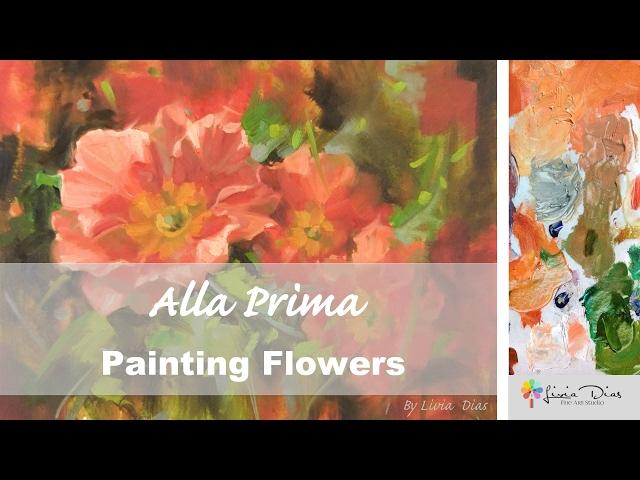 Alla Prima in Oils - Painting Flowers: "A Glimpse of Sunshine"