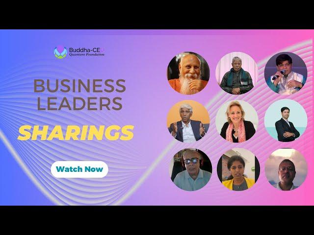 GCML | Business Leaders sharings -2  #buddhaceo #leaders #meditation