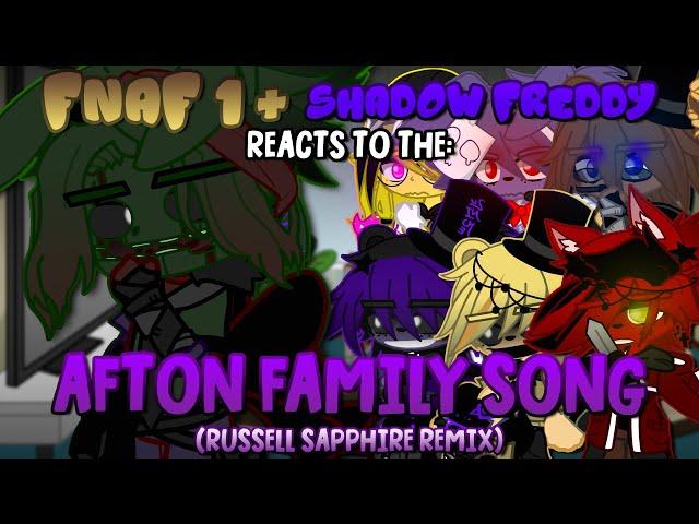 FNAF 1 + Shadow Freddy Reacts To "The AFTON FAMILY Song” (KryFuZe) | FNAF | Gacha