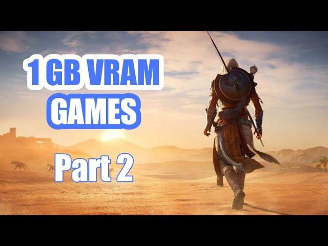 Top 10 high graphic games for 1GB VRAM (Part 2)