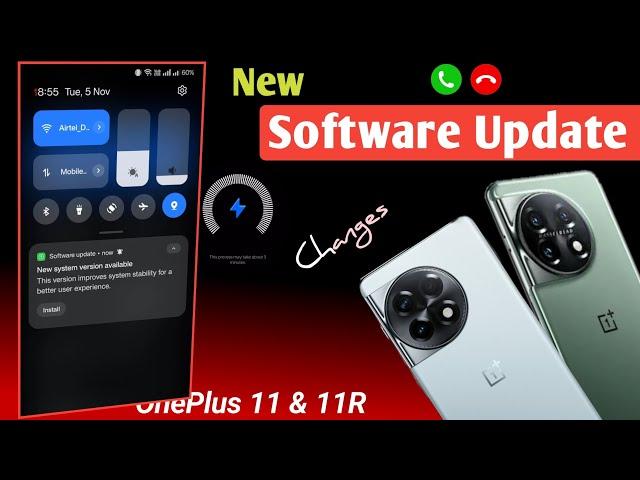 New Software Update  OnePlus 11 & OnePlus 11R  changes software update OxygenOS version