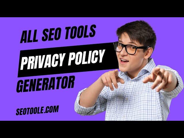 How To Generate Privacy Policy - Free Privacy Policy Generator Tool