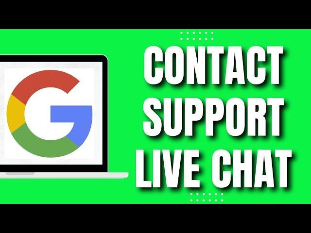 How to Contact Google Support Live Chat (2023)