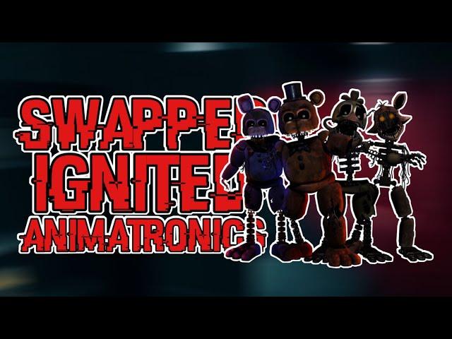 [FNAF] Speed Edit | Swapped Ignited Animatronics